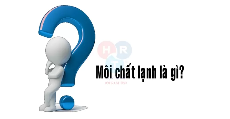 M&ocirc;i chất lạnh l&agrave; g&igrave;? So s&aacute;nh gas R32 với gas R410a