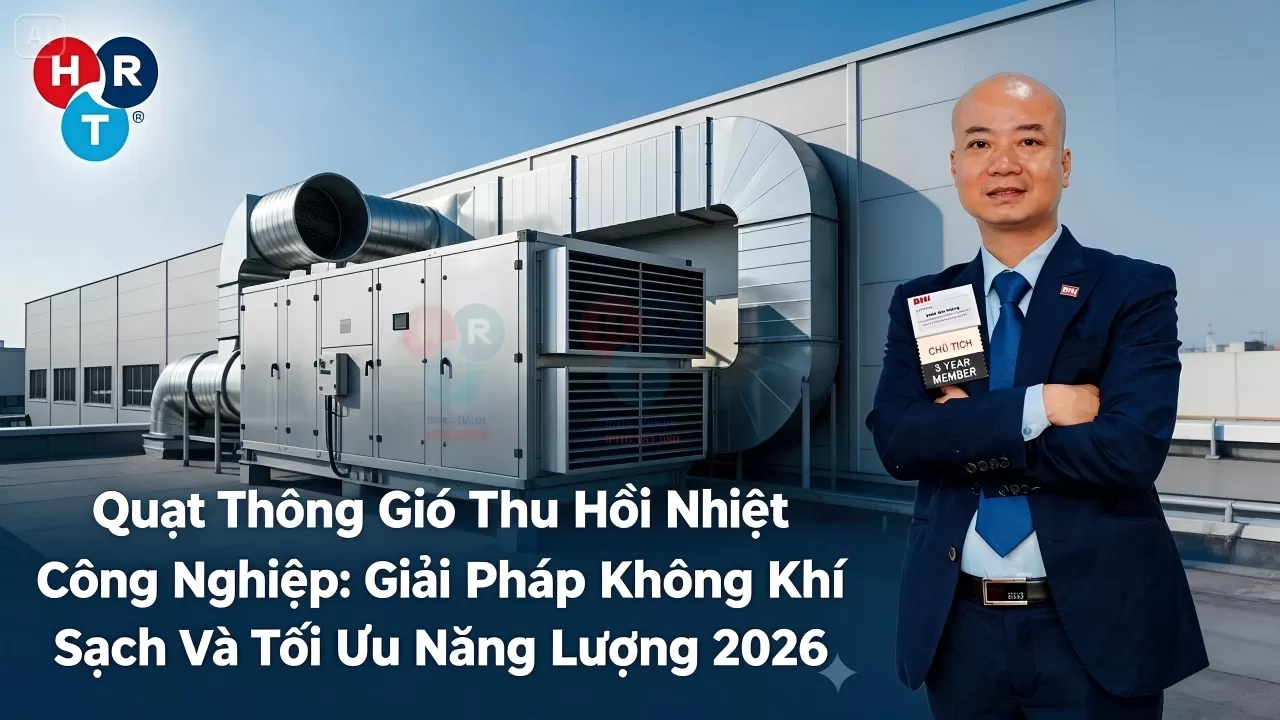 Thiết bị th&ocirc;ng gi&oacute; thu hồi nhiệt
