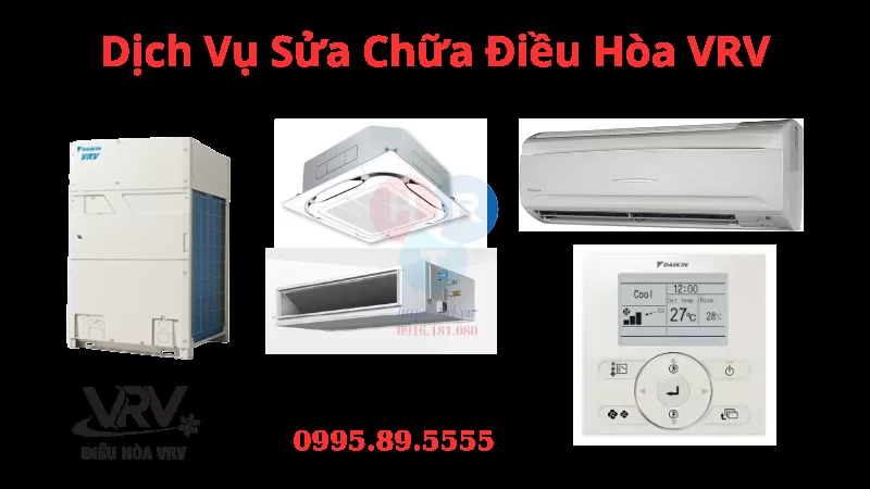 Dịch Vụ Sửa Chữa Điều Hòa VRV Tại Hà Nội – Uy Tín, Chuyên Nghiệp