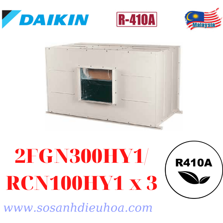 Máy điều hòa công nghiệp Giấu Trần Daikin 3FGN300HY1/RCN100HY1 x 3 Gas R410a