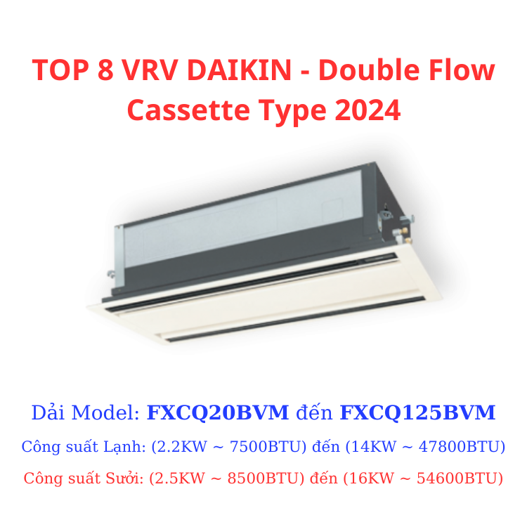 TOP 8 VRV DAIKIN - Double Flow Cassette Type 2024 - HRT