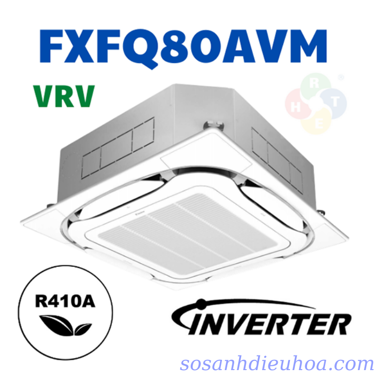 Dàn Lạnh Điều Hoà Trung Tâm VRV Daikin Âm Trần Cassette Đa Hướng Thổi FXFQ80AVM - HRT