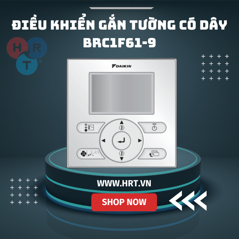 BRC1F61-9 Điều điều khiển từ xa có dây dùng cho Dàn Lạnh VRV Loại cassette âm trần một hướng thổi FXEQ - HRT