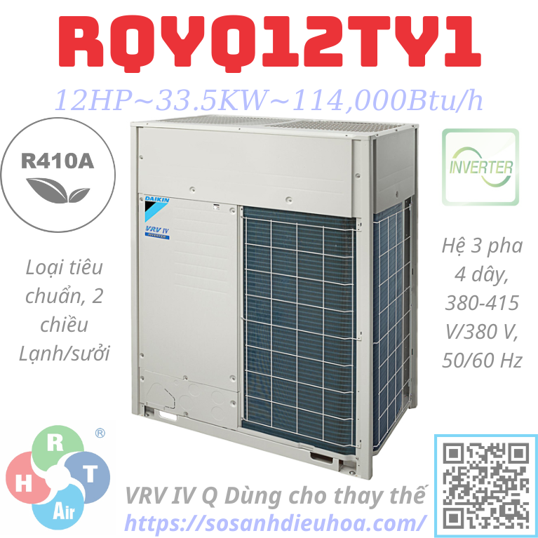 Dàn Nóng Daikin VRV IV Q series 2 Chiều 12HP RQYQ12TY1 - HRT