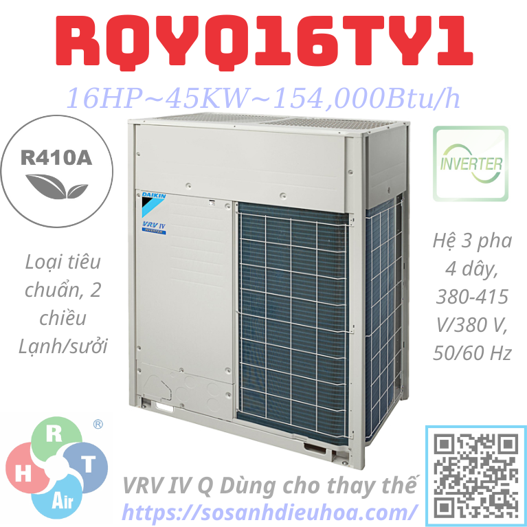 Dàn Nóng Daikin VRV IV Q series 2 Chiều 16HP RQYQ16TY1 - HRT