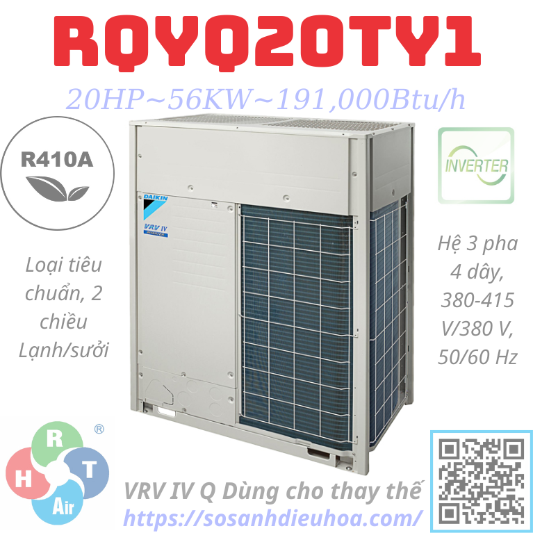 Dàn Nóng Daikin VRV IV Q series 2 Chiều 20HP RQYQ20TY1 - HRT