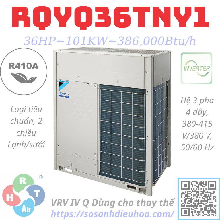 Dàn Nóng Daikin VRV IV Q series 2 Chiều 36HP RQYQ36TNY1 - HRT
