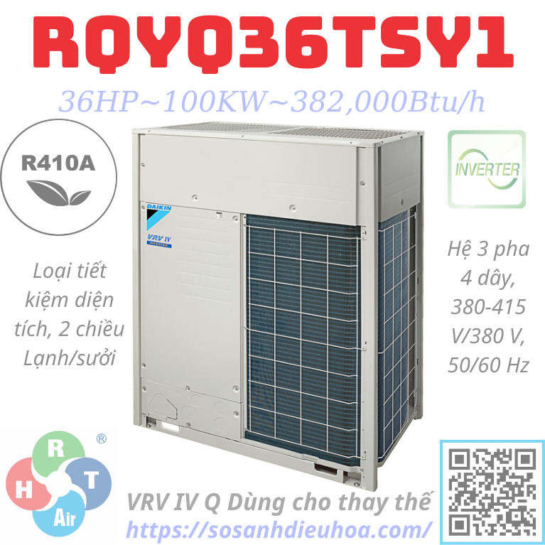 Dàn Nóng Daikin VRV IV Q series 2 Chiều 36HP RQYQ36TSY1 - HRT