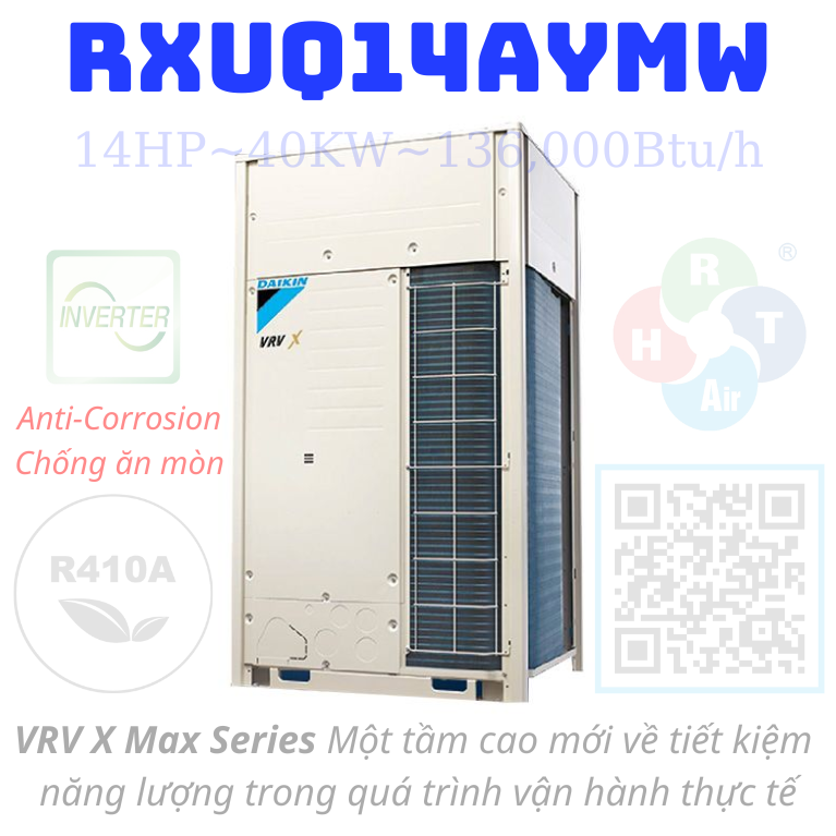 Dàn Nóng Daikin VRV X Max 14HP RXUQ14AYMW - HRT
