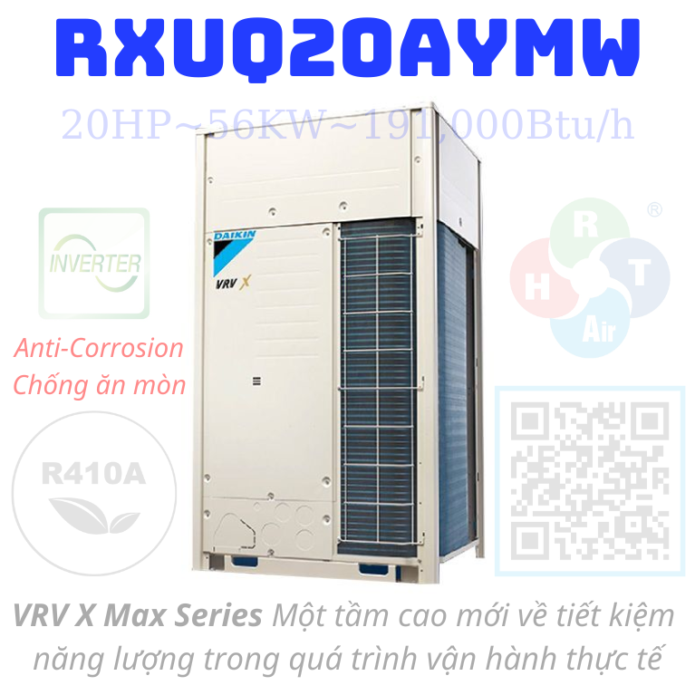 Dàn Nóng Daikin VRV X Max 20HP RXUQ20AYMW - HRT