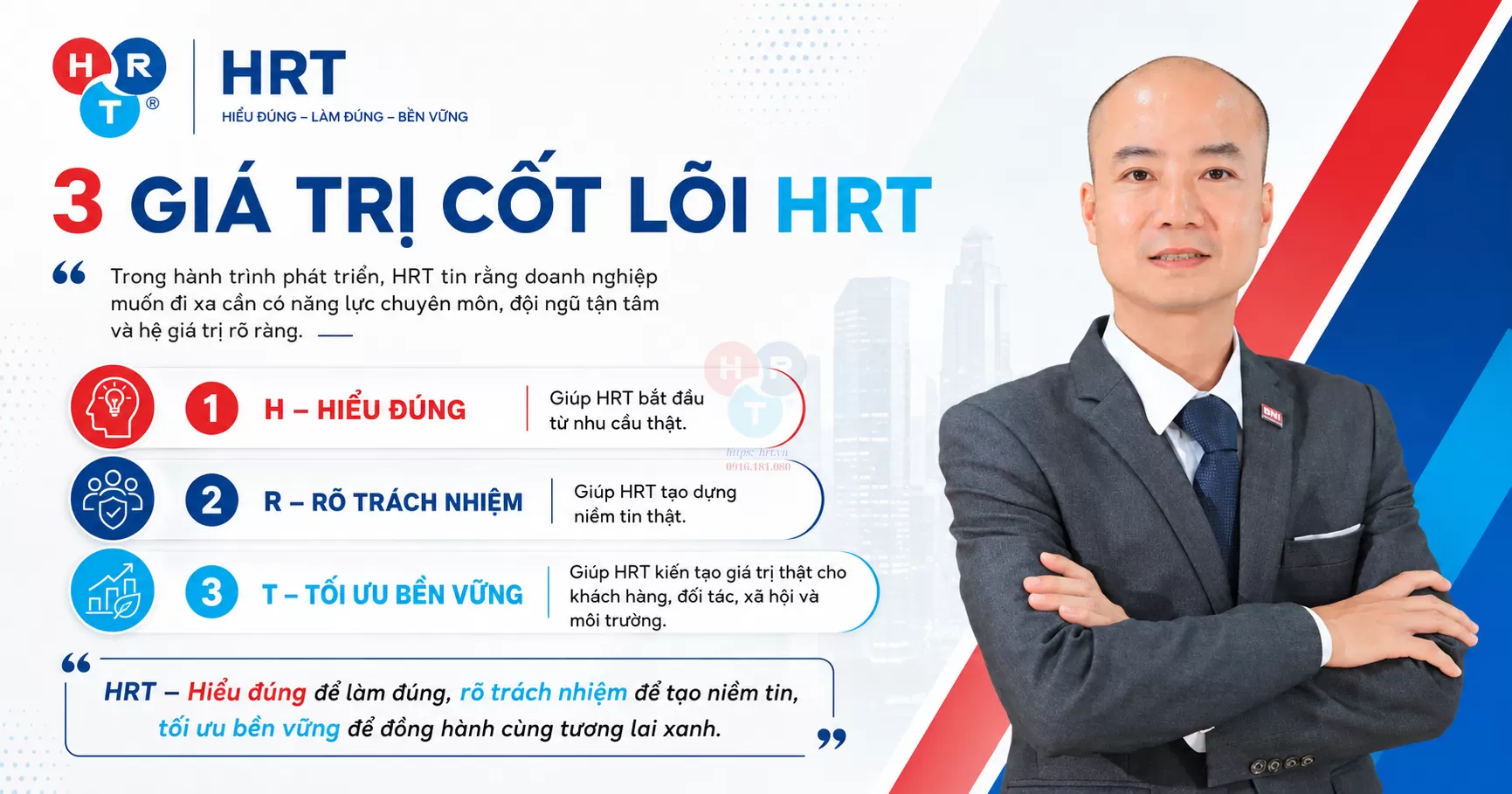 3 Giá Trị Cốt Lõi HRT: Hiểu Đúng – Rõ Trách Nhiệm – Tối Ưu Bền Vững