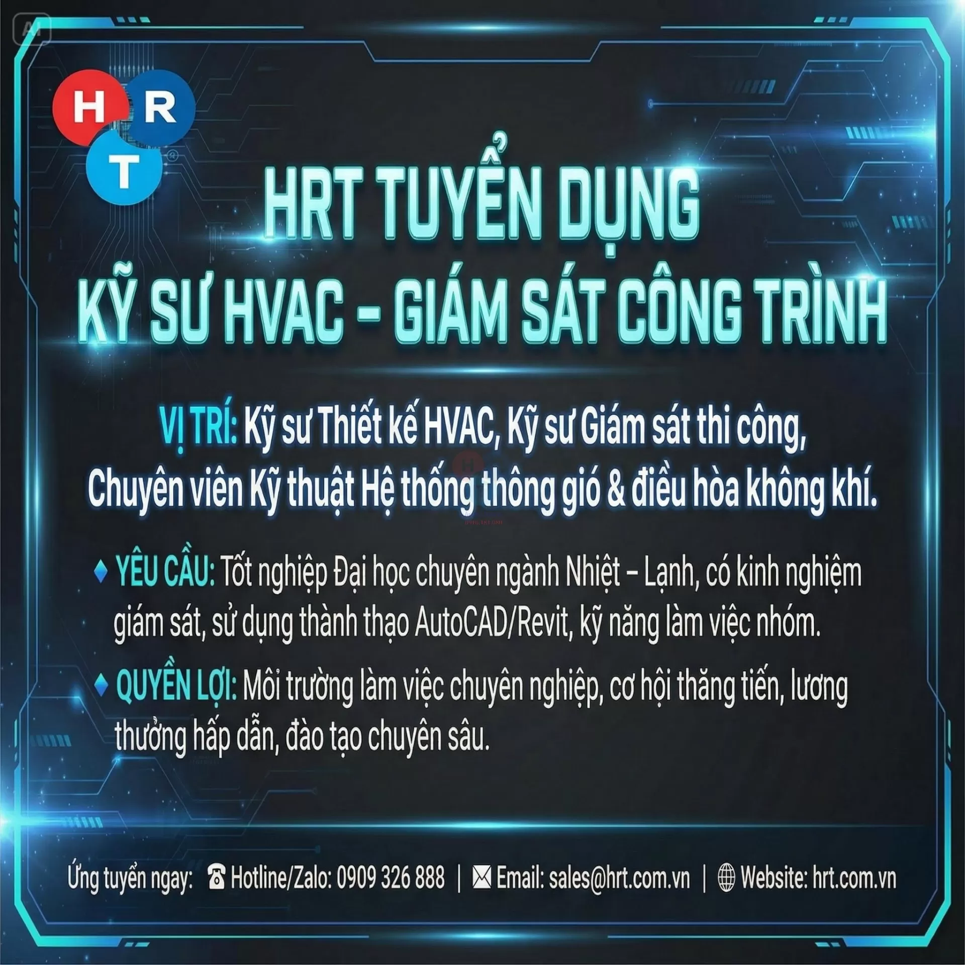 HRT TUYỂN DỤNG KỸ SƯ HVAC – GIÁM SÁT CÔNG TRÌNH