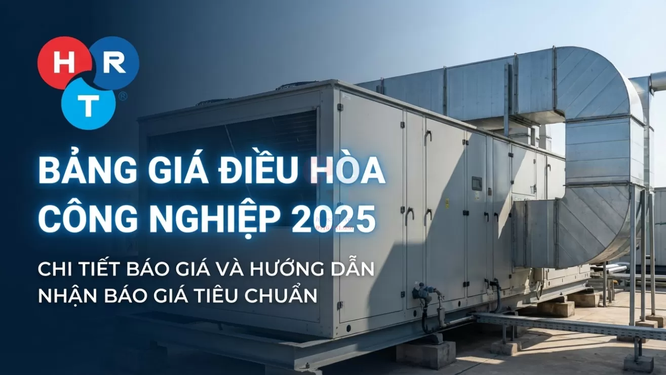Báo Giá Điều Hòa Công Nghiệp 2025: Bảng Giá Chi Tiết Và Hướng Dẫn Lấy Báo Giá Chuẩn