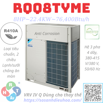 Dàn Nóng Daikin VRV IV Q series 1 Chiều 8HP RQQ8TYME - HRT