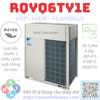 Dàn Nóng Daikin VRV IV Q series 2 Chiều 6HP RQYQ6TY1E - HRT