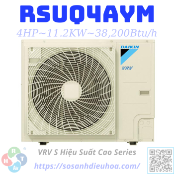 Dàn Nóng Daikin VRV S Daikin 1 Chiều 4HP RSUQ4AYM - HRT