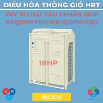 Dàn Nóng VRV III Loại Tiêu Chuẩn 18HP - HRT