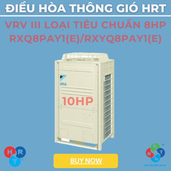 Dàn Nóng VRV III Loại Tiêu Chuẩn 8HP - HRT