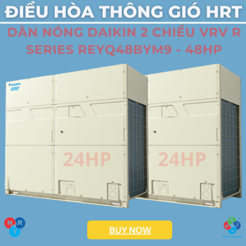 Dàn Nóng Daikin 2 Chiều VRV R Series REYQ48BYM9 - HRT