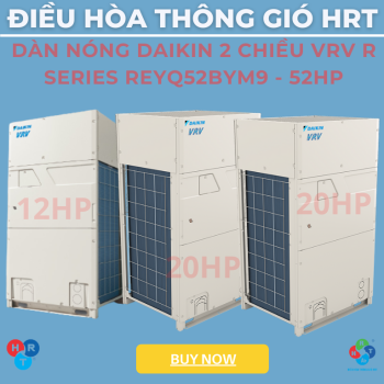 Dàn Nóng Daikin 2 Chiều VRV R Series REYQ52BYM9 - HRT